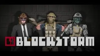 Blockstorm #2 ► Гасим фриков