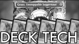 The Juggernaut - Deck Tech 9