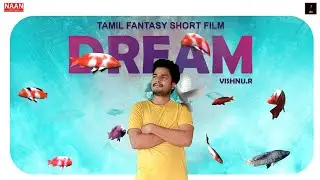 Dream | a mobile shortfilm | fantasy shortfilm (pets world)