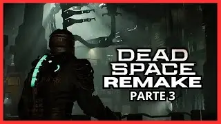 Dead Space Remake Gameplay en 2K 🔥 Cap&iacute;tulo 2: Intensos Cuidados - Parte 3
