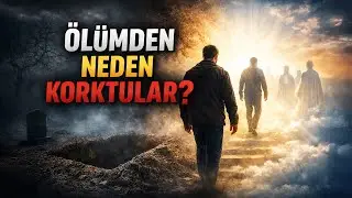 Bazı Allah dostları neden ölümden korkmuş? - Dr Ahmet Çolak