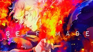 Neffex - Self Made [AMV Anime Mix]