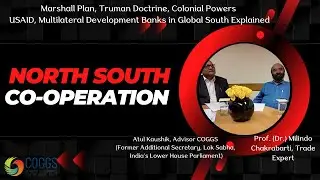 North-South vs. South-South Cooperation | Marshall Plan, Truman Doctrine| Global South & Development