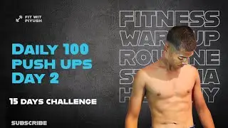 15-Day Push-Up Challenge: Day 2 Progress Report