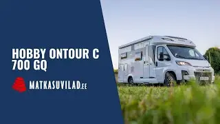 Hobby Ontour C 700 GQ 2026. mudeliaasta