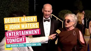 John Waters & Debbie Harry - Entertainment Tonight - 2nd March 2025