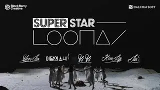 SuperStar LOONA (Fanmade Edit)