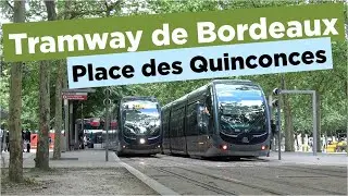 Tramway de Bordeaux - Place des Quinconces