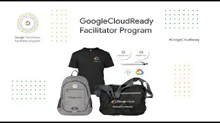 GoogleCloudReady Program Enrollment Guide