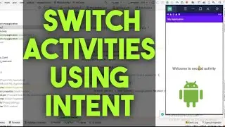 How To Use Intent To Switch Activities