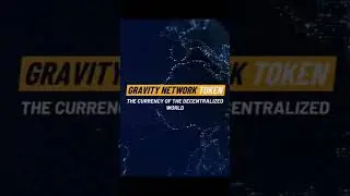 GRAVITY NETWORK TOKEN SHORT VIDEO