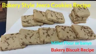 BakeryStyleJeeraCookies recipe/BakeryBiscuit recipe/MilletFloursebanyeJeera Biscuit@Cookwithfalguni 