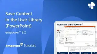 Save Content in the User Library (PowerPoint) - empower&reg; Tutorial