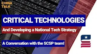 Why a National Technology Strategy is crucial for the US - a conversation with the SCSP team!