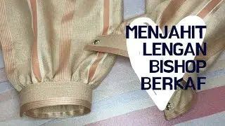 Lengan bishop cuff (tutorial)