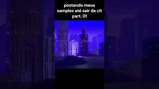 POSTANDO MEUS SAMPLES ATE SAIR DA CLT - PARTE 1 #beats #music #sample #jazz #piano #gta