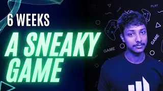 I made a game in 6 Weeks.