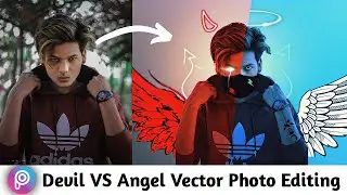 PicsArt Devil VS Angel Vector Art Photo Editing||Neon Concept Photo Editing||Sulav Editz.