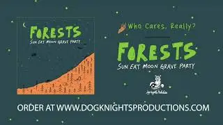 Forests - Who Cares, Really?