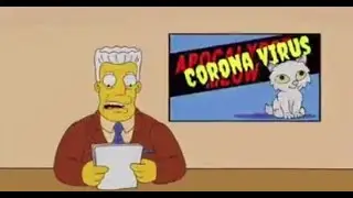 THE SIMPSONS TALK ABOUT Corona virus OMG !!!!!!!!!!