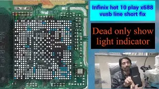 Infinix X680 x688 Dead solution | x688 Only Charging indicator Show | Hot 10 Play Dead | x688 vusb
