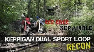 Red River Scramble: Kerrigan Dual Sport Loop Recon