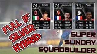 Full IF Silver Hybrid Squadbuilder | FIFA 13