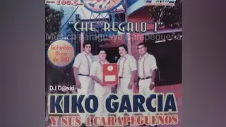 Por&atilde; paha - Kiko Garc&iacute;a y los 4 Carapegue&ntilde;os