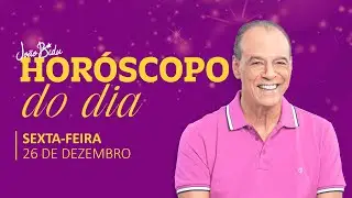 Previsão do dia 26 de Dezembro (Sexta-Feira)| POR JOÃO BIDU