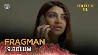 Mutlu Ol - Pakistan Dizisi | 19. B&ouml;l&uuml;m  Fragman 💓