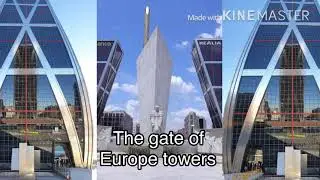 GATE OF EUROPE TOWERS/Paseo de castellana..
