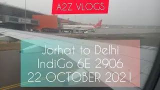 Jorhat to Delhi | IndiGo 6E | Economy Class | Corporate Fare | 22 October 2021