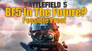 Battlefield 5 In The Future?