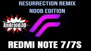 RESURRECTION REMIX OS FOR REDMI NOTE 7/7S | LATEST CUSTOM ROM FOR LAVENDER | ANDROID 10 .