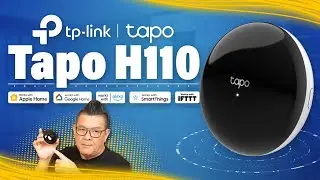 TP-Link Tapo H110 Smart IR & IoT Hub เปลี่ยนเครื่องใช้ไฟฟ้าในบ้านให้เป็น IoT ราคาหลักร้อย
