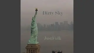 Dirty Sky
