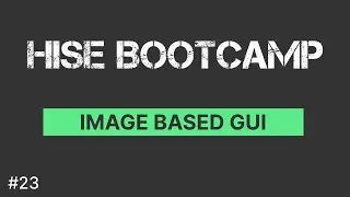 GUI with Filmstrips | Making an Audio Effect Plugin | HISE Bootcamp Full Course
