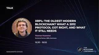 XRPL: The Oldest Modern Blockchain? (Thomas Hussenet)