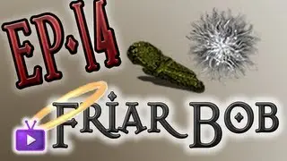 Dark Souls - Green Titanite Shards & Firekeeper Soul - Friar Bob [Ep. 14]