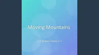 Moving Mountains