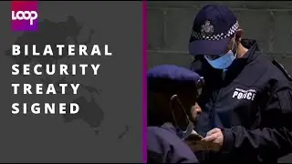 Bilateral Security Treaty Signed