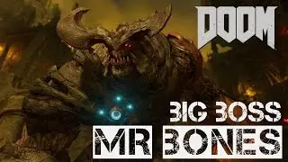 DOOM PART 13 BIG BOSS Mr Bones 1080p HD