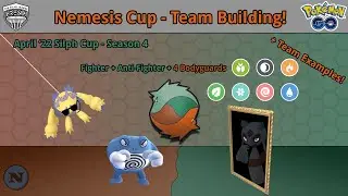 Nemesis Cup Team Building + Team Examples!  |  Pok&eacute;mon Go