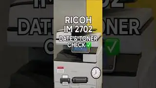 Set Time & Check Toner 🕒🖨️ Ricoh IM 2702 #shorts