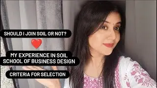 My experience in SOIL ✨ Should you join or not? #soil #soilcollege #mba