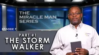 The Storm Walker Part 1