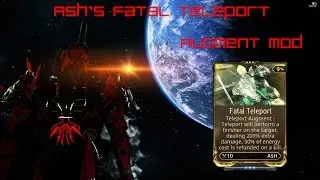 Warframe Ash's Fatal Teleport