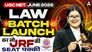 UGC NET Law | UGC NET Law Batch Launch 2026 | UGC NET Law Study Plan 2026