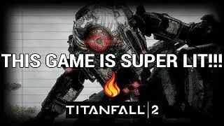 TITANFALL 2 | WHY IS NO ONE PLAYING THIS GAME!