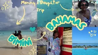 Mother-Daughter Paradise Getaway 🌴 | Bimini, Bahamas Travel Vlog 202